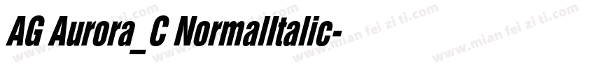 AG Aurora_C NormalItalic字体转换